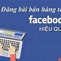 Cách Đăng Bài Bán Hàng Trên Fb Không Bị Chặn