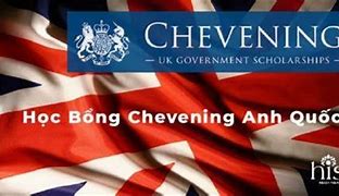 Học Bổng Chevening 2022 Ở Việt Nam Không Được