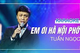 Karaoke Em Oi Hà Nội Phố